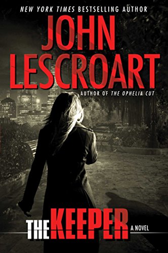The Keeper: A Novel by John Lescroart