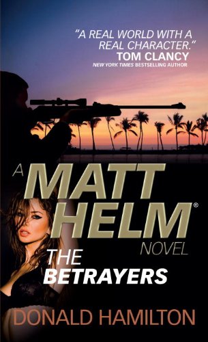Matt Helm - The Betrayers by Donald Hamilton