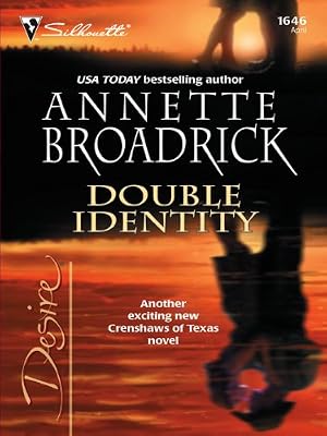 Double Identity (The Crenshaws of Texas Book 3)