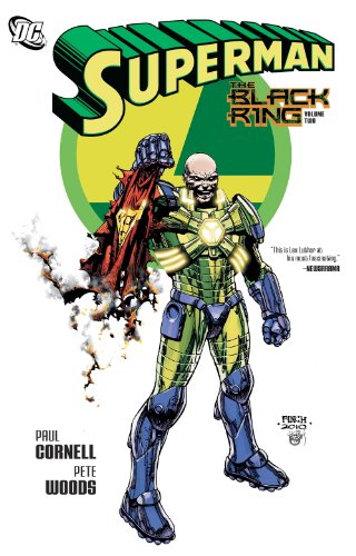 Superman: The Black Ring Vol. 2 by Paul Cornell