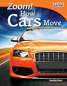 Zoom! How Cars Move