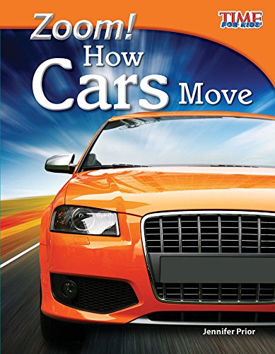 Zoom! How Cars Move by Jennifer Prior