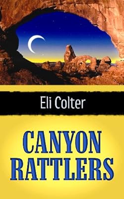 Canyon Rattlers (Center Point Western)