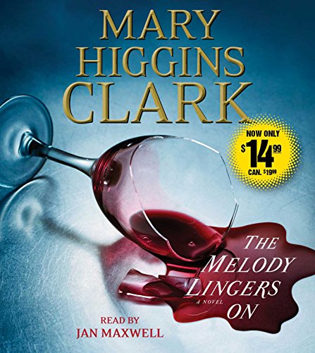 The Melody Lingers On by Mary Higgins Clark