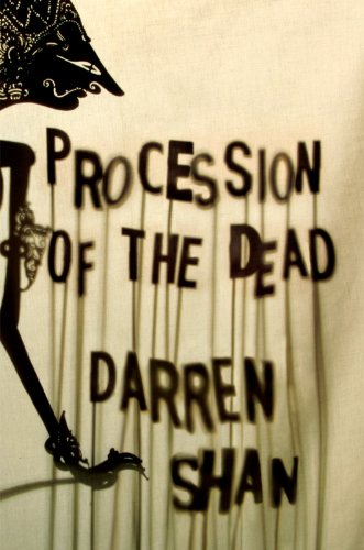 Procession of the Dead by Darren Shan