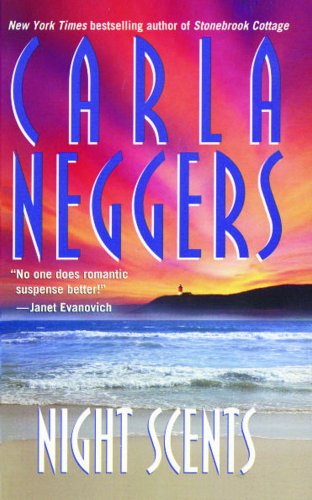Night Scents by Carla Neggers