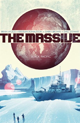 The Massive, Vol. 1: Black Pacific by Brian Wood