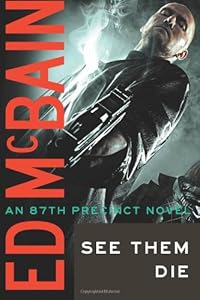 See Them Die (87th Precinct)