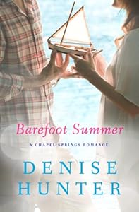 Barefoot Summer: A Chapel Springs Romance