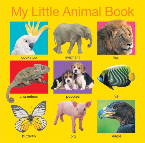 My Little Animal Book (My Little Books) by Roger Priddy
