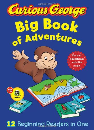 Curious George Big Book of Adventures by H. A. Rey