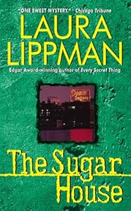The Sugar House: A Tess Monaghan Mystery (Tess Monaghan Mysteries)
