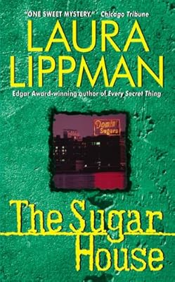 The Sugar House: A Tess Monaghan Mystery (Tess Monaghan Mysteries)