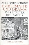 Emblematik und Drama im Zeitalter des Barock