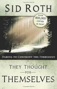 They Thought for Themselves: Ten Amazing Jews
