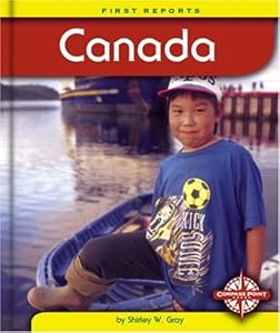 Canada (First Reports) by Shirley W. Gray