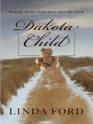 Dakota Child by Linda Ford