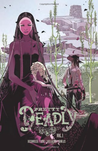 Pretty Deadly Volume 1 TP by Kelly Sue Deconnick  ,