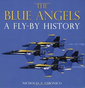 The Blue Angels: A Fly-By History