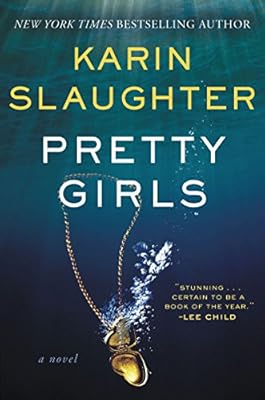 Pretty Girls: A Novel