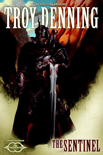 The Sentinel: The Sundering, Book V by Richard Lee Byers
