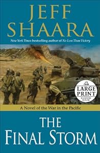 The Final Storm: A Novel of the War in the Pacific