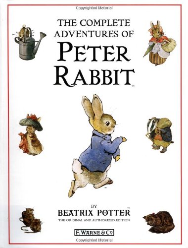 The Complete Adventures of Peter Rabbit by Beatrix Potter