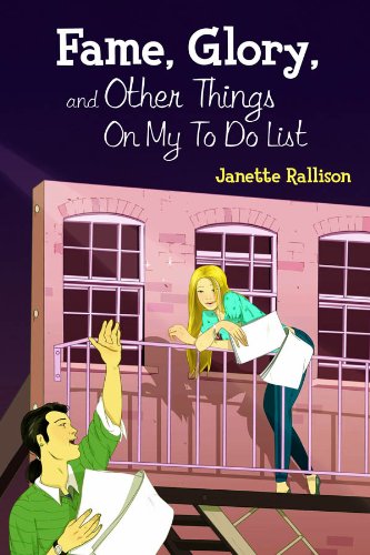 Fame, Glory, and Other Things on My To Do List by Janette Rallison