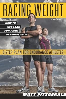 Racing Weight: How to Get Lean for Peak Performance