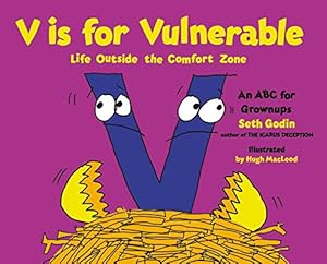 V Is for Vulnerable: Life Outside the Comfort Zone