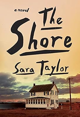 The Shore: A Novel