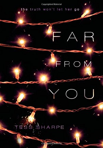 Far From You by Tess Sharpe