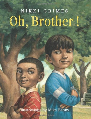 Oh, Brother! by Nikki Grimes