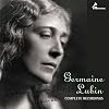 Germaine Lubin: The Complete Recordings