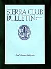 Sierra Club Bulletin -June, 1954. Preserving Dinosaur; Hetch Hetchy; River Journal; Class 6 in the Tetons; Predators; The Sierra Hermit Thrush; Camp Denali; Navajo Canyon; Alps; Glacier Studies with Camera; Knife-Blade Piton; etc.