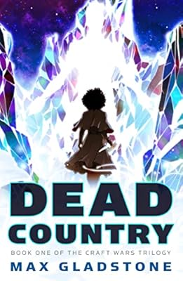 Dead Country (The Craft Wars Book 1)