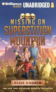 Missing on Superstition Mountain (Missing on Superstition Mountain Trilogy)