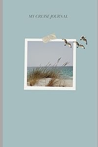 My Cruise Journal: Let's Make Some Memories by Donovan Daniel Corzo