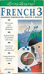 French 3: Advanced Conversation -- Revised and Updated (book)