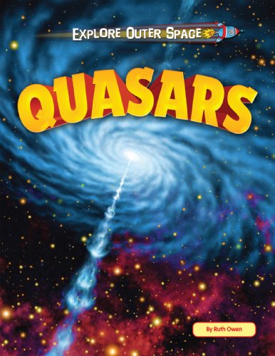 Quasars by Ruth Owen