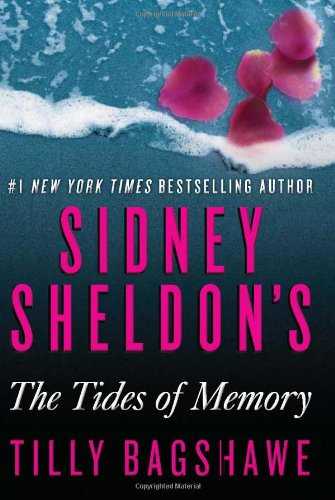 Sidney Sheldon's The Tides of Memory by Sidney Sheldon