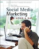 Social Media Marketing: An Hour a Day