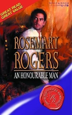 AN HONOURABLE MAN (SUPER HISTORICAL ROMANCE S.)