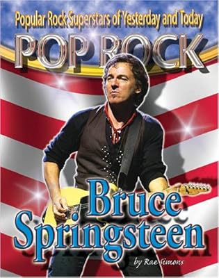 Bruce Springsteen (Popular Rock Superstars of Yesterday and Today)