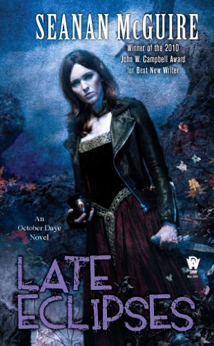 Late Eclipses: Book Four of Toby Daye by Seanan McGuire