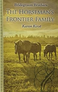 The Horsemans Frontier Family