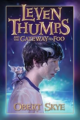 Leven Thumps and the Gateway to Foo
