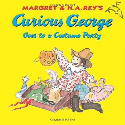 Curious George Goes to a Costume Party by H. A. Rey