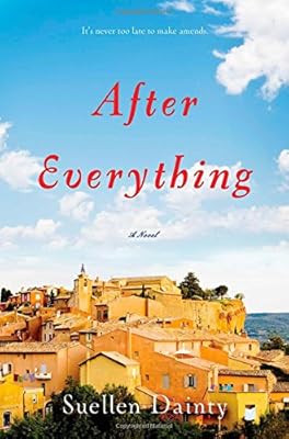 After Everything: A Novel