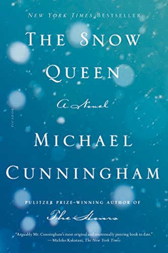 The Snow Queen: A Novel by Michael Cunningham